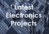 latest 2016 electronics projects